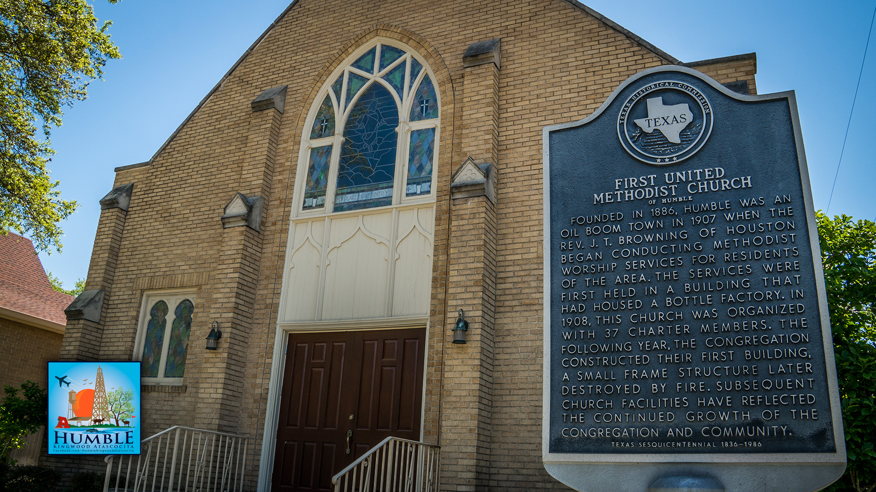 First United Methodist Church of Humble – Humble (86) – Historical Marker