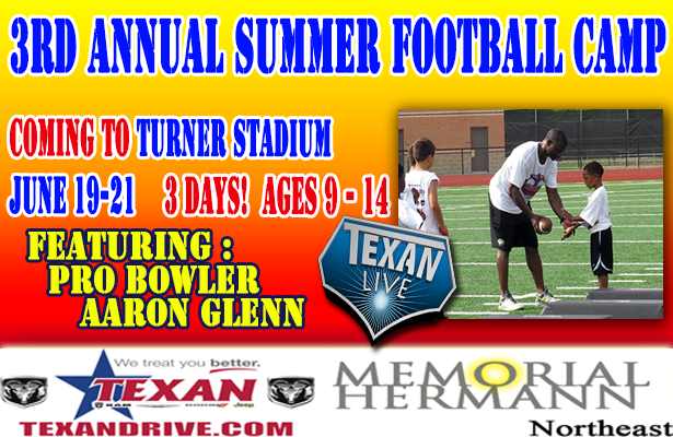 Texan Live’s 3rd Annual Summer Football Camp featuring Aaron Glenn