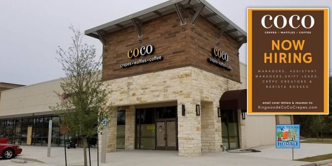 CoCo Crêpes, Waffles & Coffee is NOW HIRING for their new Kingwood Location